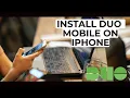 How to Install Duo Mobile on Your iPhone for Multi Factor Authentication