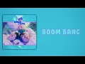 Lagu M.O.N.T (몬트) - BOOM BANG (붐뱅) (Slow Version)