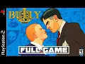 BULLY - Full PS2 Gameplay Walkthrough | FULL GAME (PS2 Longplay)