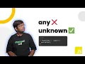 Type any vs unknown in TypeScript - Real Difference You Must Know