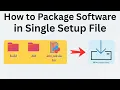How to Create Installation or Setup File of Python Software
