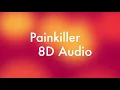 Painkiller 8D AUDIO