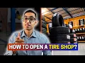 Everything You Need To Open a Tire Shop