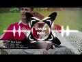 Download Lagu Tere Sang Yara | [ BASS BOOSTED ] | Deep bass Karan | Love Songs | Karan bass | Deep bass Karan