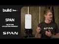 SPAN Is This The Future of Electric Panels l Build Webinar