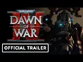 Warhammer 40 000 Dawn of War 4 - Adeptus Mechanicus Faction Trailer