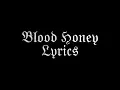 Lagu Marilyn Manson - Blood Honey - Lyrics
