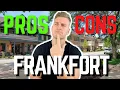 Pros and cons of living in Frankfort Illinois