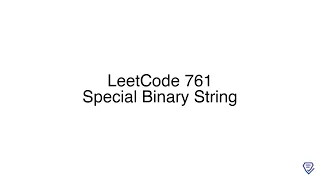 LeetCode 761 Special Binary String