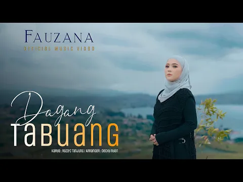 Download MP3 Fauzana - Dagang Tabuang ( Official Music Video )