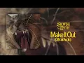 Showing Teeth - Make It Out (Audio)
