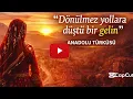 Dönülmez Yollara Düştü Bir Gelin | Genco Music Production