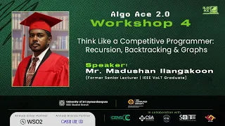 Algo Ace 2 0 Workshop 04 Think Like a Competitive Programmer Recursion Backtracking Graphs