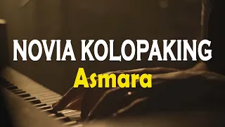 Asmara Novia Kolopaking Lirik Video 