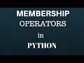 membership operator in python