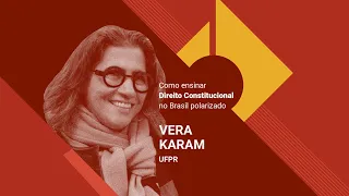 Direito Constitucional | Alunos estão mais apáticos em relação às discussões, diz Vera Karam