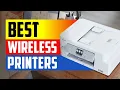 Top 3 Wireless Printers in 2026