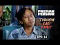 Download Lagu Kang Mus Gak Sudi Lihat Wajah \u0026 Kelakuan Jamal | PREMAN PENSIUN 1 | EPS. 14 (4/5)