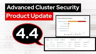 RHACS Product Update What S New In 4 4 