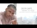 Weak To You - Dexta Daps (Jan. 2018)