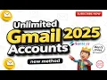 Create Unlimited Gmail Accounts Without Phone 2025 Latest Method No OTP New Gmail Trick 2025