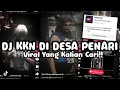 Download Lagu DJ KKN DI DESA PENARI || VIRAL TIKTOK YANG KALIAN CARI 🎧🎶