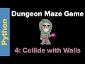 Python Maze Game Tutorial Part 4