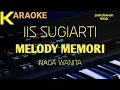 Download Lagu Melody Memori || Iis Sugiarti || Karaoke || Cover