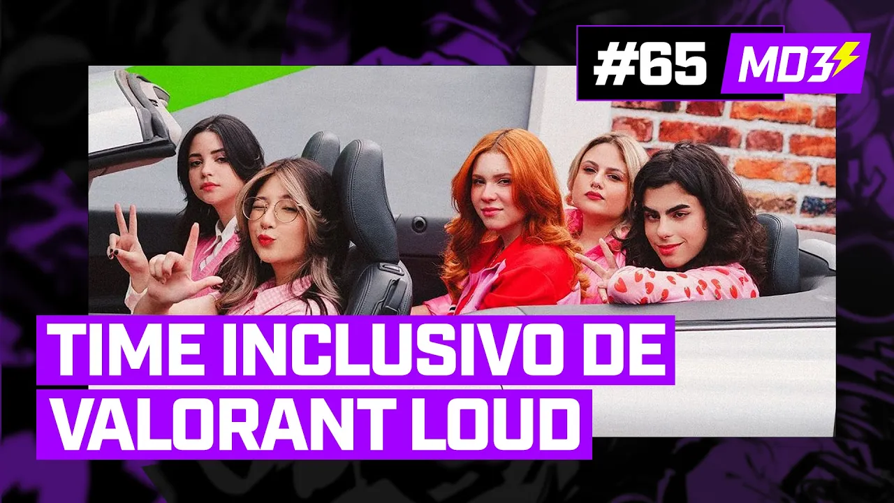 TIME INCLUSIVO de VALORANT da LOUD! - MD3 #65