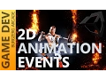 2D Animation Events - 2D Game Development With Unity
