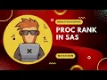 PROC RANK in SAS Step-by-Step Tutorial With Examples