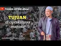 Download Lagu syaikhuna akang pajada TUJUAN DI CIPTAKANNYA MANUSIA kajian kitab alhikam