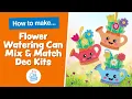 Download Lagu FN563 Flower Watering Can Mix \u0026 Match Decoration Kits