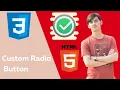 How to Create a Custom Radio Button HTML CSS Tutorial custom radio button css