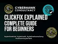 Clickfix Explained Complete Guide for Beginners