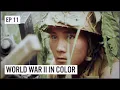 Download Lagu The Island War | WW2 In Color Uncensored Episode 11