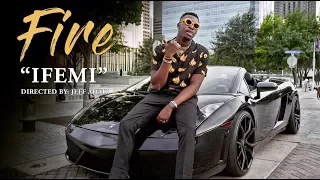 firesola ifemi official video 