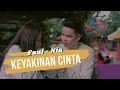 Download Lagu Faul Gayo ft Nia - Keyakinan Cinta (Official Music Video)