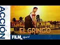 Download Lagu El Gringo // Película Completa Doblada // Acción/Aventura // Film Plus Español