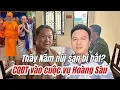Download Lagu Thầy Năm Núi Sạn. CQCN vào cuộc vụ Hoàng Sáu TV. Chuẩn bị đón tin vui về thầy Minh Tuệ