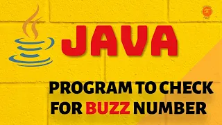Java Program to Check for Buzz number BUZZ NUMBER