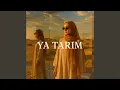 Ya Tarim