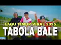 Download Lagu LAGU TABOL BALE - LAGU TIMUR VIRAL 2025 - LAGU PICA-PICA | JUAN REZA 