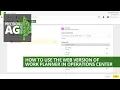 Using the Web Version of Work Planner in the John Deere Operations Center