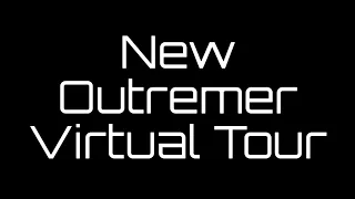 New Outremer – Virtual Tour