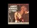 Download Lagu Lambert, Hendricks \u0026 Ross  - The Hottest New Group In Jazz ( Full Album )