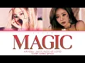 Download Lagu NAYEON, JULIE (Kiss of life) 'Magic' lyrics (Color coded lyrics)