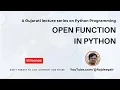 Python 026 Open Function Gujarati Language
