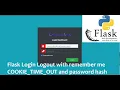 Flask Login Logout using SQLAlchemy with remember me COOKIE - TIME
