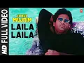 Download Lagu Laila O Laila Full Song | Judge Muzrim | Sunil Shetty, Ashwini Bhave